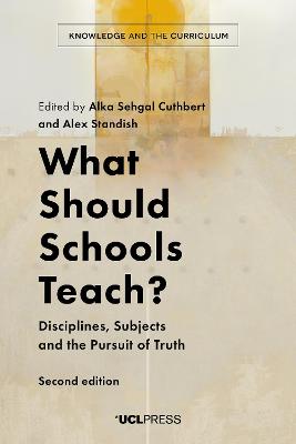 What Should Schools Teach?  (2nd Edition)