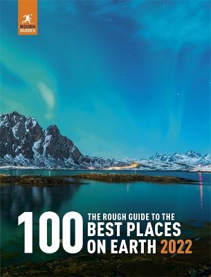 Rough Guide Inspirational: 100 Best Places on Earth