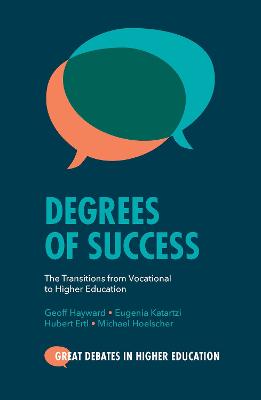 Great Debates in Higher Education #: Degrees of Success