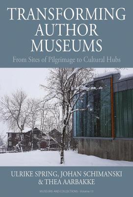Museums and Collections #: Transforming Author Museums