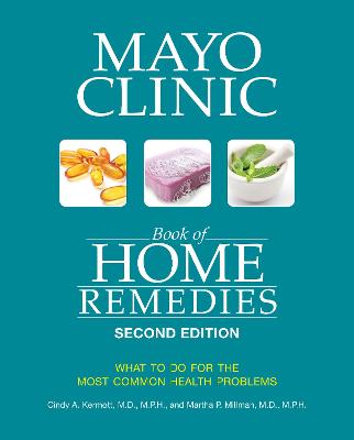 Mayo Clinic Book Of Home Remedies  (2nd Edition)