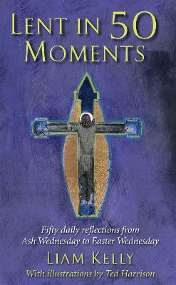 Lent In 50 Moments