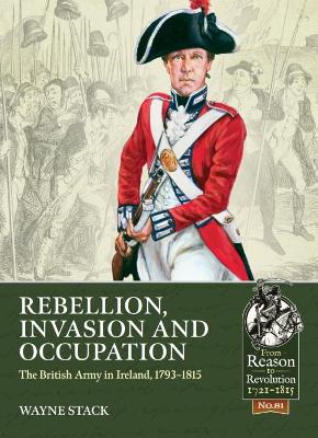 Rebellion, Invasion and Occupation