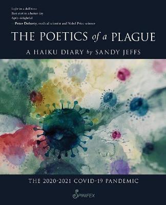 The Poetics of a Plague, the 2020 Covid-19 Lockdown