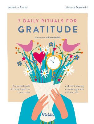7 Daily Rituals For Gratitude