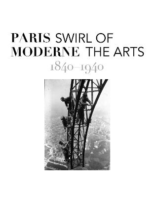 Paris Moderne  1840-1940