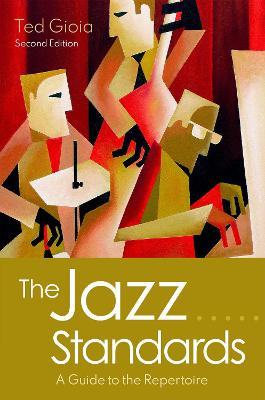 Jazz Standards, The: A Guide to the Repertoire