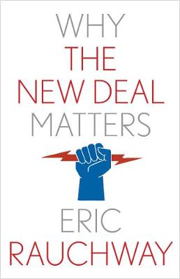 Why X Matters #: Why the New Deal Matters