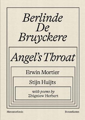 Berlinde De Bruyckere: Angel?s Throat
