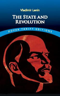 Dover Thrift Editions #: The State and Revolution