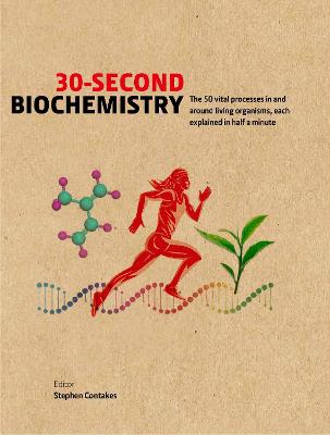 30-Second: 30-Second Biochemistry