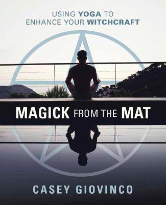 Magick From the Mat