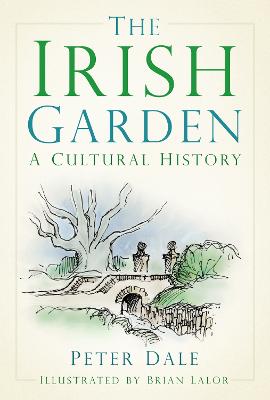 The Irish Garden  (2nd Edition)