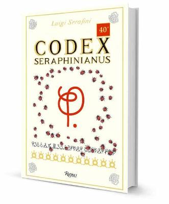 Codex Seraphinianus (40th Anniversary Edition)