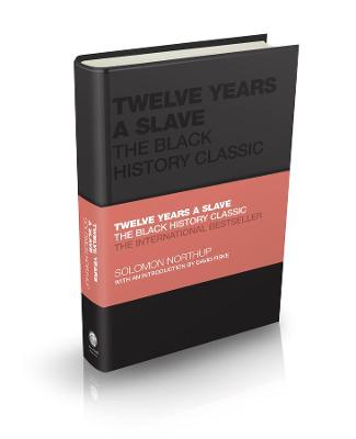 Capstone Classics #: Twelve Years a Slave