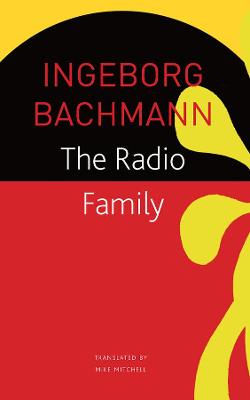 Seagull Library of German Literature #: The Radio Family