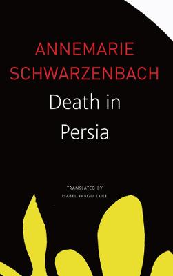 Seagull Library of German Literature #: Death in Persia
