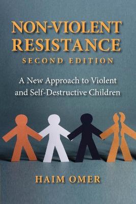 Non-Violent Resistance  (2nd Edition)