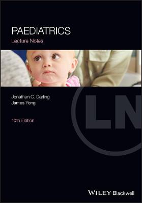 Lecture Notes #: Paediatrics Lecture Notes  (10th Edition)