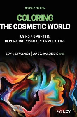 Coloring the Cosmetic World  (2nd Edition)
