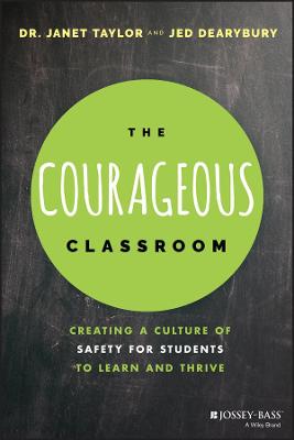 The Courageous Classroom