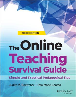 The Online Teaching Survival Guide  (3rd Edition)