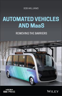 Wiley - IEEE #: Automated Vehicles and MaaS