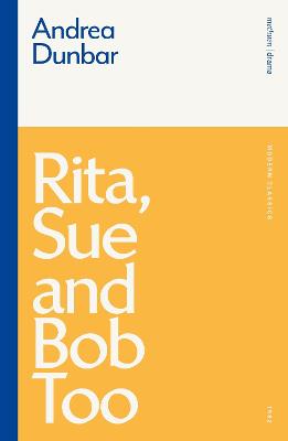 Modern Classics: Rita, Sue and Bob Too