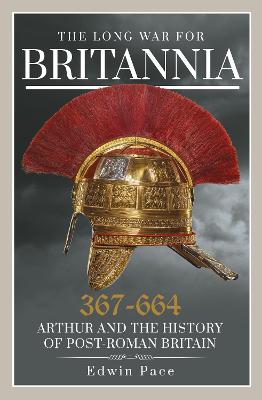The Long War for Britannia 367-644