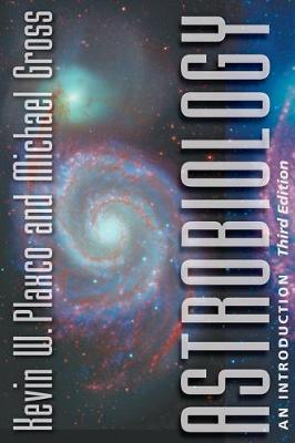 Astrobiology: A Brief Introduction (3rd Edition)