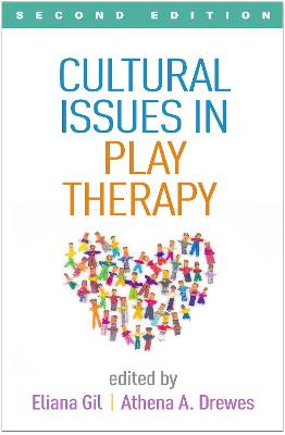 Cultural Issues in Play Therapy (2nd Edition)