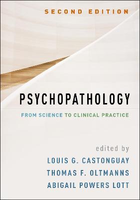 Psychopathology: From Science to Clinical Practice