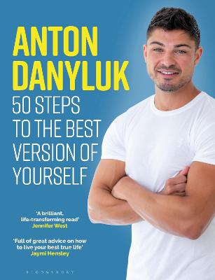 Anton Danyluk: 50 Steps to the Best Version of Yourself
