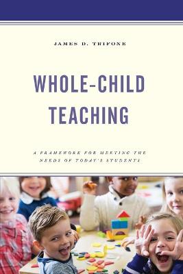Whole-Child Teaching
