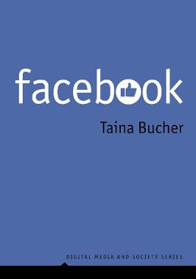 Digital Media and Society #: Facebook