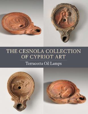 The Cesnola Collection of Cypriot Art - Terracotta Oil Lamps