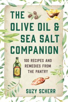 Countryman Pantry #: The Olive Oil & Sea Salt Companion