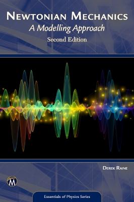 Essentials of Physics: Newtonian Mechanics (2nd Edition)