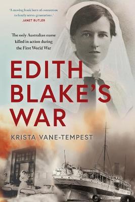 Edith Blake's War