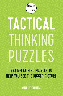 How to Think: Tactical Thinking Puzzles