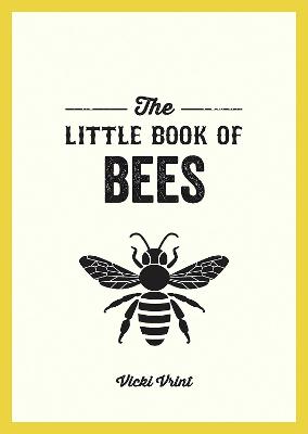 The Little Book of #: The Little Book of Bees