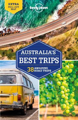 Lonely Planet Best Trips: Australia's Best Trips