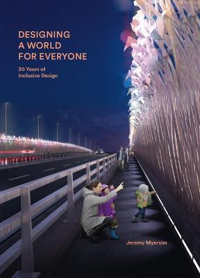 Designing a World for Everyone
