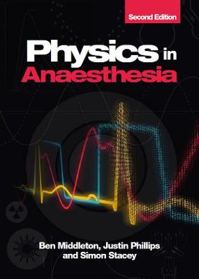 Physics in Anaesthesia (2nd Edition)