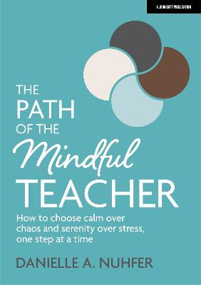 The Path of The Mindful Teacher