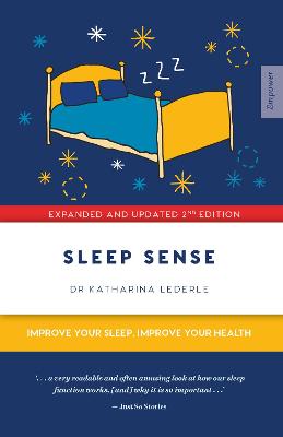 Sleep Sense: Improve Your Sleep, Improve Your Health