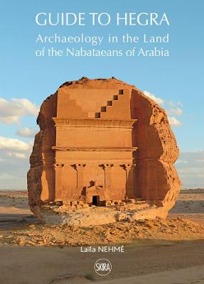 Archaeology in the Land of the Nabataeans of Arabia