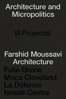 Architecture and Micropolitics