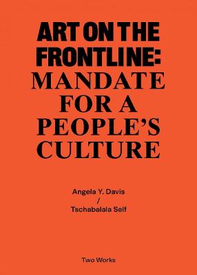 Two Works #: Art on the Frontline: Mandate for a People's Culture