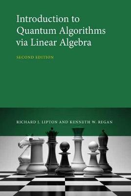 Introduction to Quantum Algorithms via Linear Algebra  (2nd Edition)